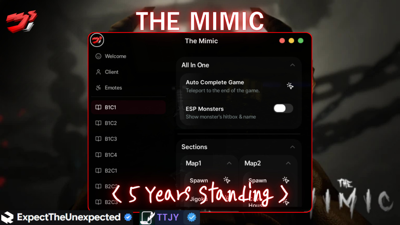 TTJY Hub | The Mimic | UNDETECTED | 2 Languag