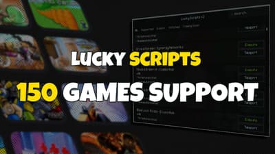 Lucky 150+ Games Support