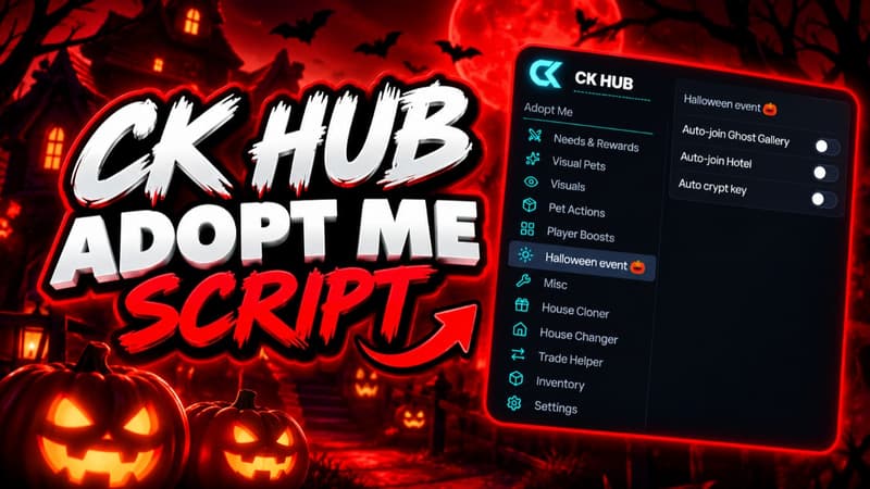 ADOPT ME HALLOWEEN AUTOFARM CK HUB